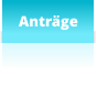 Anträge